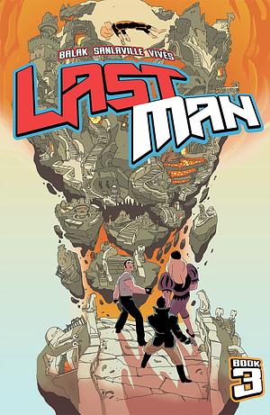 Lastman, Book 3 by Bastien Vivès, Balak, Michaël Sanlaville