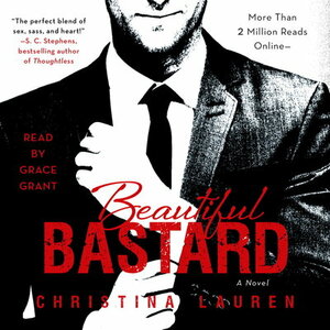Beautiful Bastard by Christina Lauren