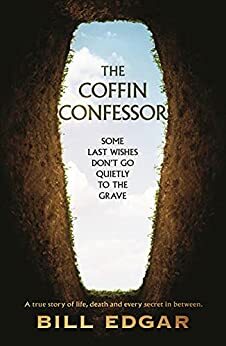 The Coffin Confessor by Bill Edgar