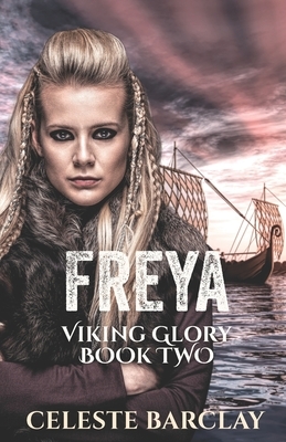 Freya by Celeste Barclay