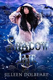 Shadow Lair by Jilleen Dolbeare