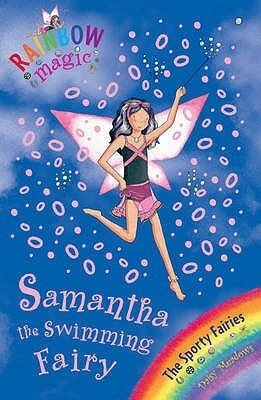 Samantha the Swimming Fairy by Georgie Ripper, Daisy Meadows