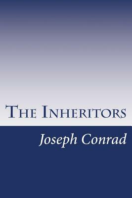 The Inheritors by Joseph Conrad