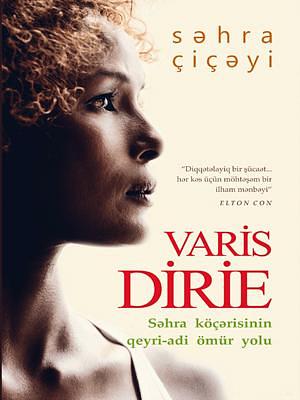 Səhraçiçəyi by Waris Dirie, Vüsalə Muxtarova