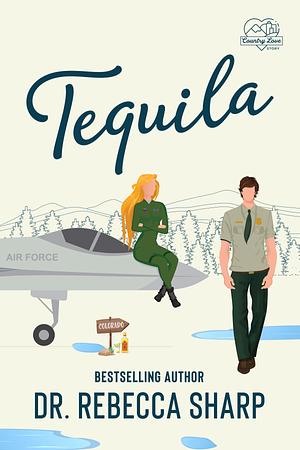 Tequila by Dr. Rebecca Sharp