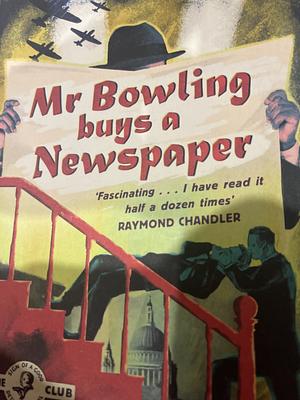 Mr Bowling Buys a Newspaper by Donald Henderson