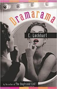 Dramarama by E. Lockhart