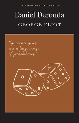 Daniel Deronda by George Eliot