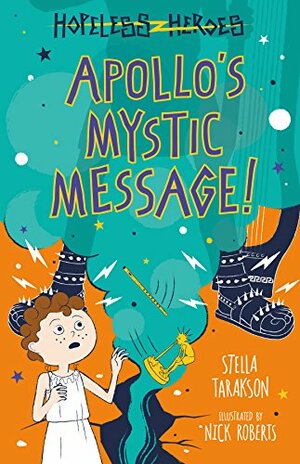 Apollo's Mystic Message by Stella Tarakson