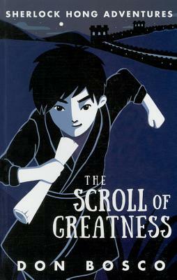 Sherlock Hong: The Scroll of Greatness by 
