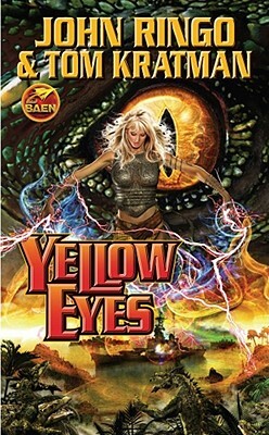 Yellow Eyes by John Ringo, Tom Kratman