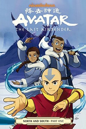 Avatar: The Last Airbender: North and South, Part 1 by Gurihiru, Bryan Konietzko, Michael Dante DiMartino, Gene Luen Yang