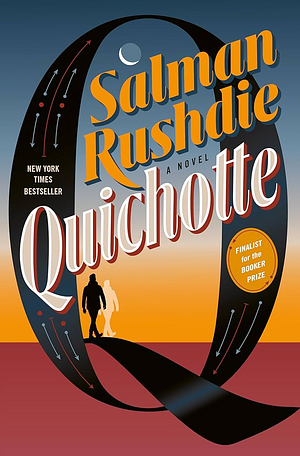 Quichotte by Salman Rushdie