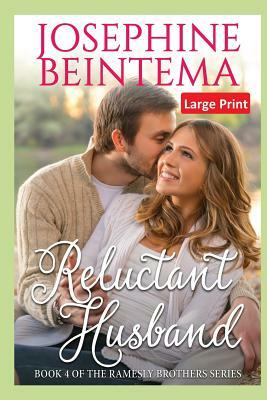 Reluctant Husband by Josephine Beintema