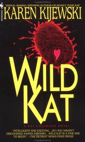 Wild Kat by Karen Kijewski