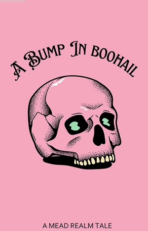 A Bump in Boohail by Kimberly Lemming