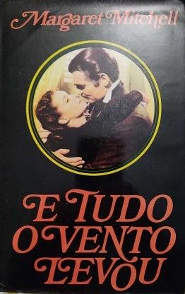 E Tudo o Vento Levou, II Volume by Margaret Mitchell, Inês Duque Ribeiro