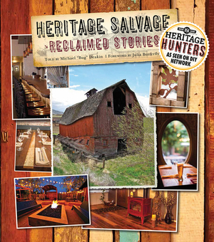 Heritage Salvage: Reclaimed Stories by Michael Deakin