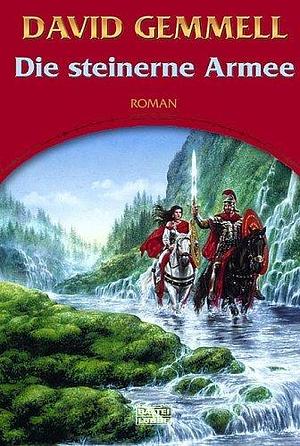 Die Steinerne Armee by David Gemmell, Irmhild Seeland