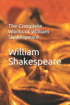 The Complete Works of William Shakespeare by William Shakespeare