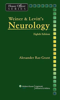 Weiner and Levitt's Neurology by Alexander Rae-Grant