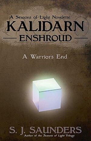 Kalidarn: Enshroud by S.J. Saunders