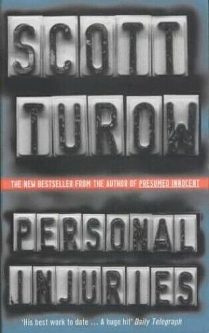 Personal Injuries by Scott Turow