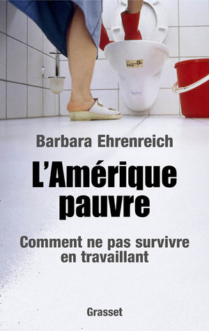 L'Amérique pauvre: comment ne pas survivre en travaillant by Barbara Ehrenreich