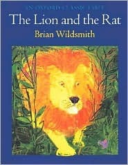 The Lion and the Rat by Brian Wildsmith