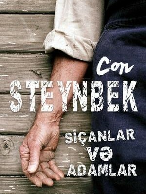 Siçanlar və Adamlar by John Steinbeck, Vaqif Əlixanlı