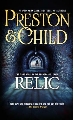 Relic by Douglas Preston, Lincoln Child