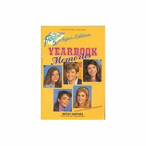 Yearbook Memories (Fabulous Five Super Edition, #4) by Betsy Haynes