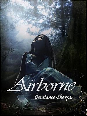 Airborne by Constance Sharper