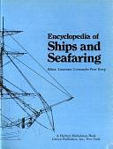 Encyclopedia of Ships and Seafaring by Peter Kemp