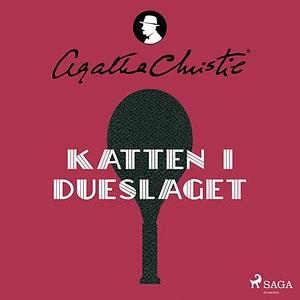 Katten i dueslaget by Agatha Christie