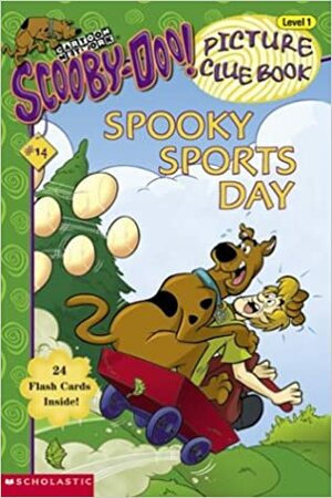 Scooby-doo Spooky Sports Day by Duendes del Sur, Erin Soderberg Downing