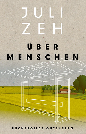 Über Menschen by Juli Zeh