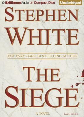 The Siege by Stephen White