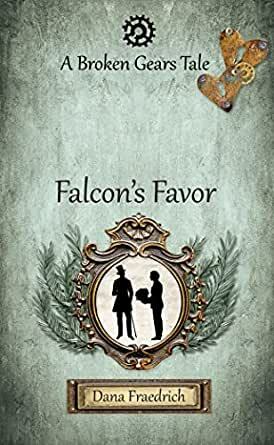 Falcon's Favor by Dana Fraedrich