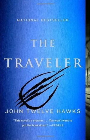 The Traveler by John Twelve Hawks