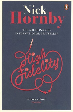 High Fidelity by Nick Hornby