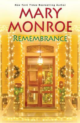 Remembrance by Mary Monroe