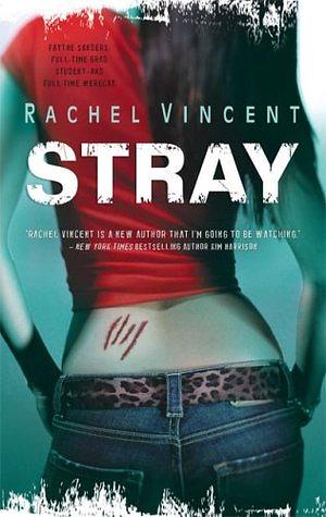 Stray by Rachel Vincent