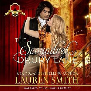 The Scoundrel of Drury Lane by Lauren Smith