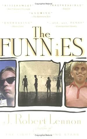 The Funnies: A Novel by J. Robert Lennon