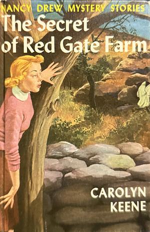 The Secret of Red Gate Farm by Carolyn Keene