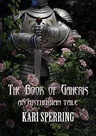 The Book of Gaheris by Kari Sperring