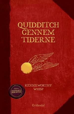 Quidditch gennem tiderne by J.K. Rowling, Kennilworthy Whisp