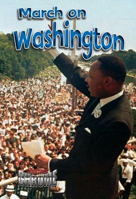 March on Washington by Robin Johnson