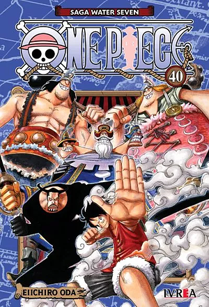 One Piece, tomo 40 by Eiichiro Oda